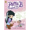 KNYGA Claire Taylor Smith Hattie B, Magical Vet: The Fairy's Wing (Book 3)