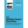 KNYGA Bookshop HBR's 10 Must Reads on Making Smart Decisions (with featured article "Before You Make That Big Decision..." by Daniel Kahneman, Dan Lovallo, and Olivier Sibony)