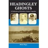 KNYGA Bookshop Headingley Ghosts