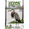 KNYGA Bookshop Heron at Pine Lake