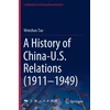 KNYGA Bookshop History of China-U.S. Relations (1911–1949)