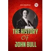 KNYGA John Arbuthnot HISTORY OF JOHN BULL (Edition2023)