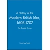 KNYGA Bookshop History of the Modern British Isles, 1603-1707