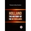 KNYGA Bookshop Holland the History of the Netherlands