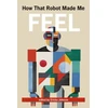 KNYGA Bookshop How That Robot Made Me Feel