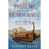 KNYGA Bookshop How the Trireme brought Democracy to Athens