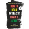 KNYGA Bookshop How to Be an Antiracist