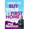 KNYGA Phil Spencer How to Buy Your First Home (And How to Sell it Too)