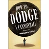 KNYGA Bookshop How to Dodge a Cannonball