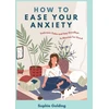 KNYGA Bookshop How to Ease Your Anxiety