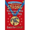 KNYGA Jeremy Strong The Hundred-Mile-an-Hour Dog Goes for Gold!
