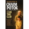 KNYGA Chaim Potok I Am the Clay