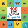 KNYGA Yukismart I primi 100 animali in turco