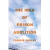 KNYGA Bookshop Idea of Prison Abolition