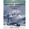 KNYGA Bookshop Imperial Airways - From Early Days to BOAC