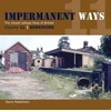 KNYGA Bookshop Impermanant Ways : The Closed Railway Lines of Britain