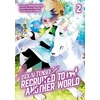 KNYGA Andria Mcknight Isekai Tensei: Recruited to Another World: Volume 2 (Manga)