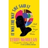 KNYGA Terry Mcmillan It Was the Way She Said It