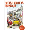 KNYGA Bookshop It's Wales: Welsh Valleys Humour
