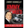 KNYGA Jimmy Donnelly Jimmy the Weed