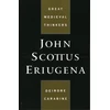 KNYGA Dierdre (Professor and Director of the Institute of Ethics and Development Studies, Professor and Director of the Institute of Ethics and Development Studies, Uganda Martyrs University) Carabine John Scottus Eriugena