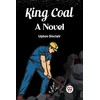 KNYGA Bookshop King CoalA Novel (Edition2023)