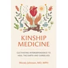 KNYGA Wendy Johnson Kinship Medicine
