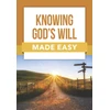 KNYGA Rose Publishing Knowing God's Will Made Easy