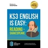 KNYGA Bookshop KS3: English is Easy - Reading (Shakespeare). Complete Guidance for the New KS3 Curriculum