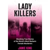 KNYGA Jamie King Lady Killers