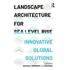 KNYGA Bookshop Landscape Architecture for Sea Level Rise