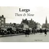 KNYGA Bookshop Largs Then & Now