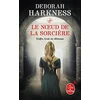 KNYGA Deborah Harkness Le noeud de la sorciere