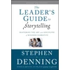 KNYGA Stephen (Washington, D.C.) Denning Leader's Guide to Storytelling