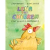 KNYGA Linda Bailey Lena the Chicken (But Really a Dinosaur )