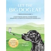 KNYGA Aaron Brogan Let the Big Dog Eat