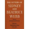 KNYGA Bookshop Letters of Sidney and Beatrice Webb: Volume 1, Apprenticeships 1873-1892
