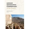 KNYGA Bookshop Lexham Geographic Commentary on the Gospels