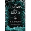 KNYGA T L Huchu The Library of the Dead