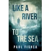 KNYGA Fisher Like a River to the Sea