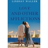 KNYGA Bookshop Love and Other Afflictions