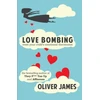 KNYGA Oliver James Love Bombing