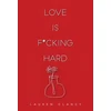 KNYGA Bookshop Love is F*cking Hard
