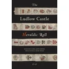 KNYGA Bookshop Ludlow Castle Heraldic Roll