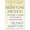 KNYGA Bookshop Maffetone Method: The Holistic, Low-Stress, No-Pain Way to Exceptional Fitness