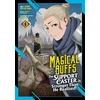 KNYGA Bookshop Magical Buffs: The Support Caster is Stronger Than He Realized! (Manga) Vol. 4