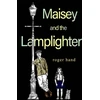 KNYGA Bookshop Maisey and the Lamplighter