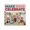 KNYGA Bookshop Make Bake Celebrate Mrs Bun the Baker