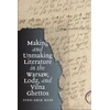 KNYGA Bookshop Making and Unmaking Literature in the Warsaw, Lodz, and Vilna Ghettos