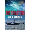 KNYGA Bookshop Mammoth Book of Air Disasters and Near Misses